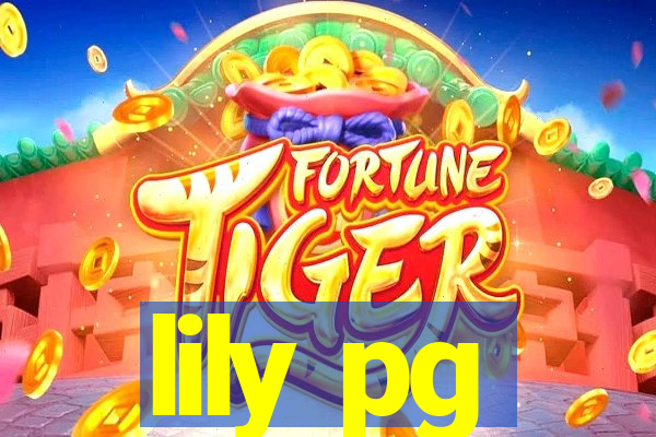 lily pg-bet